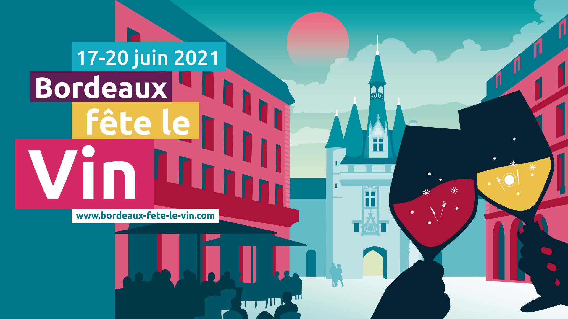 Bordeaux Wine Festival See You In June 21